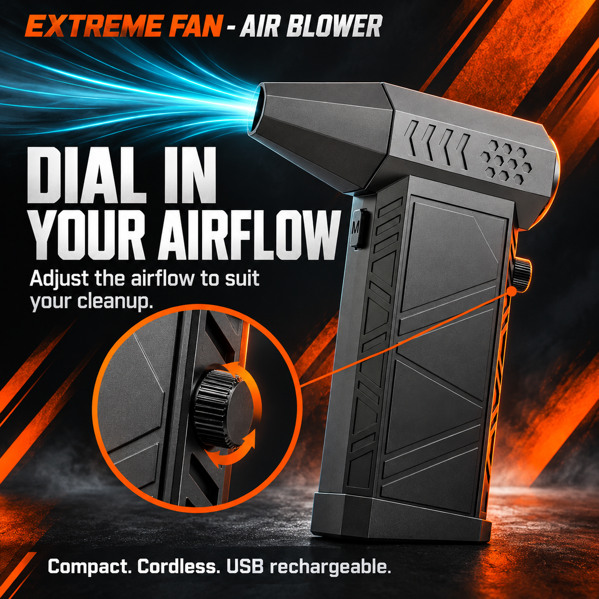 EXTREME FAN - AIR BLOWER adjustable airflow control